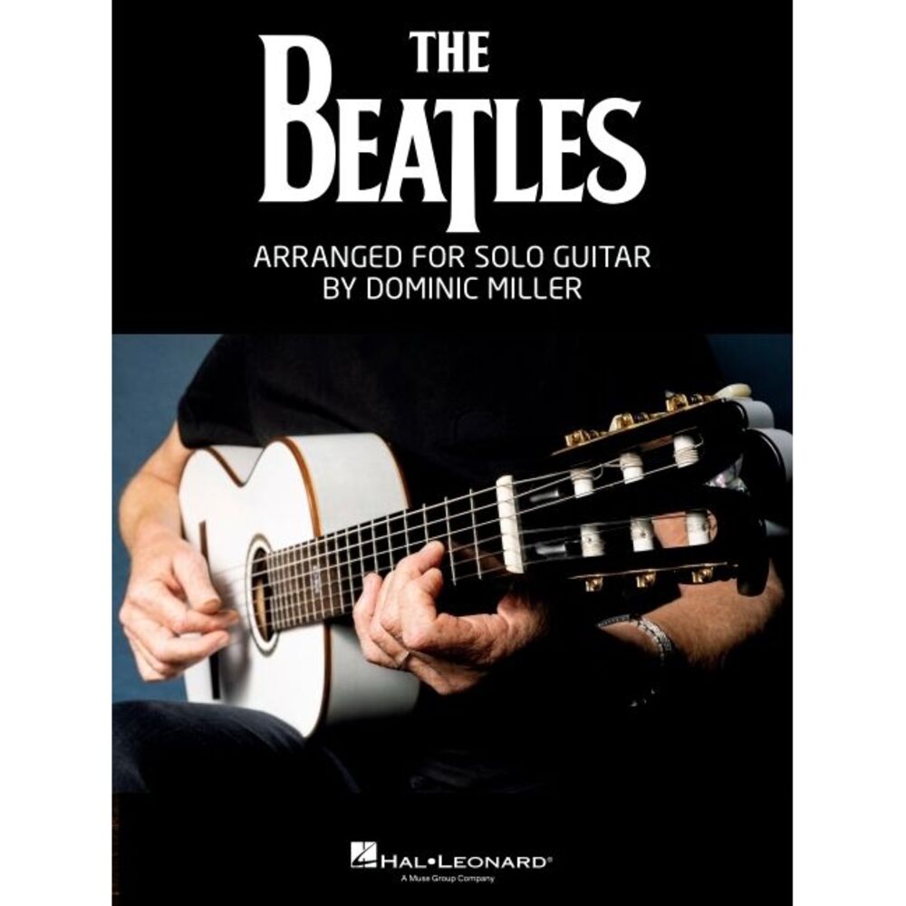 The Beatles Arranged for Solo Guitar by Dominic Miller Songbook Guitar Tab Sheet